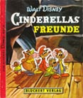 Cinderellas Freunde