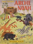 Arche Noah, 1. Auflage