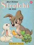 Strolchi im Zoo, 1. Auflage