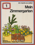 Mein Zimmergarten