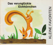 662 270 D - Das verunglckte Eichhrnchen