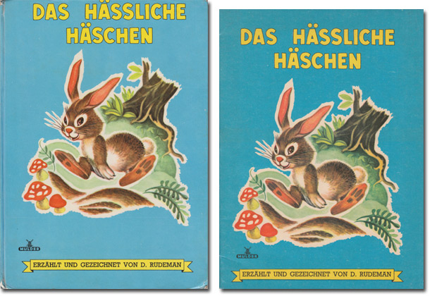 Das hssliche Hschen | links: Hardcover No. 2504D | rechts: Socftcover No. 1504D