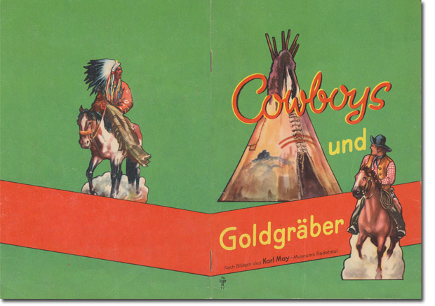 Cowboys und Goldgrber