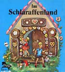 Im Schlaraffenland