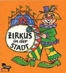 Zirkus in der Stadt