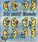 Die zwlf Monde